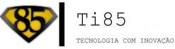 Ti85 – Tecnologia com Inovação